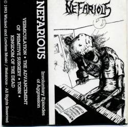 Nefarious (CAN) : Involuntary Episodes of Aggression